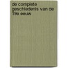 De complete geschiedenis van de 19e eeuw door Will Fowler