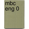 MBC ENG 0 by J.J.A.W. Van Esch
