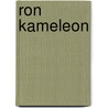 Ron Kameleon by Chisato Tashiro