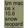 LJM Mac OS X 10.6 Snow Leopard door Henselmans