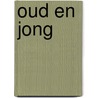 Oud en jong door Thijmgenootschap