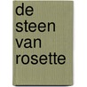 De Steen van Rosette door Bart Cardijn