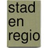 Stad en Regio