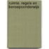 Ruimte, regels en beroepsonderwijs