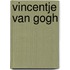 Vincentje van Gogh
