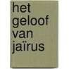 Het geloof van Jaïrus by J. Zijlstra