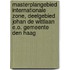 Masterplangebied Internationale Zone, deelgebied Johan de Wittlaan e.o. Gemeente Den Haag