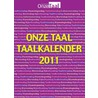 Onze Taalkalender 2011 by Saskia Aukema