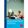 Nieuwsberichten schrijven by Paul van der Bijl