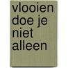 Vlooien doe je niet alleen door Roelke Posthumus