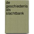 De geschiedenis als slachtbank