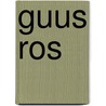 Guus Ros by F. Huygen