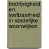 Bedrijvigheid en leefbaarheid in stedelijke woonwijken