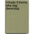 Mikado 3 Thema Elke dag dierendag