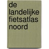 De landelijke fietsatlas Noord door Kadaster Geo-Informatie