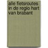 Alle fietsroutes in de regio Hart van Brabant