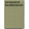 Verrassend Facetborduren by R. Kuipers