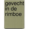 Gevecht in de rimboe door Johan Hidding