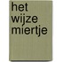 Het wijze miertje