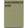 Overstekend wild door Marc Reynebeau