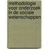 Methodologie voor Onderzoek in de Sociale Wetenschappen by F. van der Zee