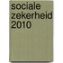 Sociale zekerheid 2010