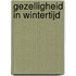 Gezelligheid in wintertijd