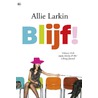 Blijf!