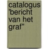 Catalogus 'Bericht van het graf'' by K. van Leeuwen