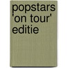 Popstars 'On Tour' editie by Rubinstein Games