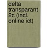 Delta Transparant 2C (incl. online ICT) door G. Heynickx