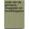 Code van de grimeurs, visagisten en toneelkappers by N. el Jaouhari