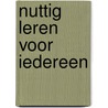 Nuttig leren voor iedereen by W. Veerman