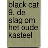 Black cat 9. De slag om het oude kasteel door Kentaro Yabuki