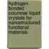 Hydrogen bonded columnar liquid crystals for nanostructured functional materials
