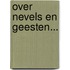 Over nevels en geesten...