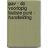 PAV - De voorlopig laatste punt - handleiding