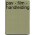 PAV - Film - handleiding