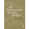 50 Betoverende bruidsjurken door Hadewijch Ceulemans