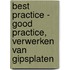 Best Practice - Good Practice, verwerken van gipsplaten