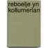 Reboelje yn Kollumerlan