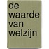 De waarde van Welzijn