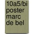 10A5/BI poster Marc de Bel