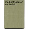 Mediastructuren en -beleid door K. Raeymaeckers