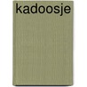Kadoosje by Unknown