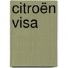 Citroën Visa door T.H.J.M. van der Zanden