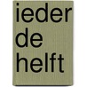 Ieder de helft door Monique Poncia