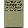 Inventaris van het archief van de Hoofdbank van Zandhoven by Joke Verfaillie