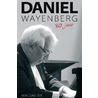 Daniel Wayenberg 80 jaar door Ben Daeter