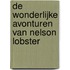 De wonderlijke avonturen van Nelson Lobster